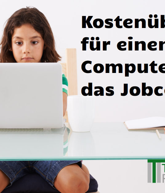 Muss das Jobcenter bei einem schulpflichtigen Kind, die Kosten für einen Computer übernehmen?